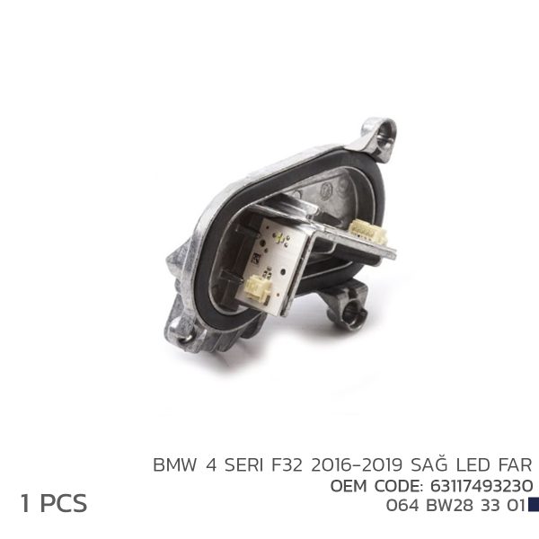 Niken BMW 4 Seri F32 2016-2019 Sağ Led Modül 63117493230